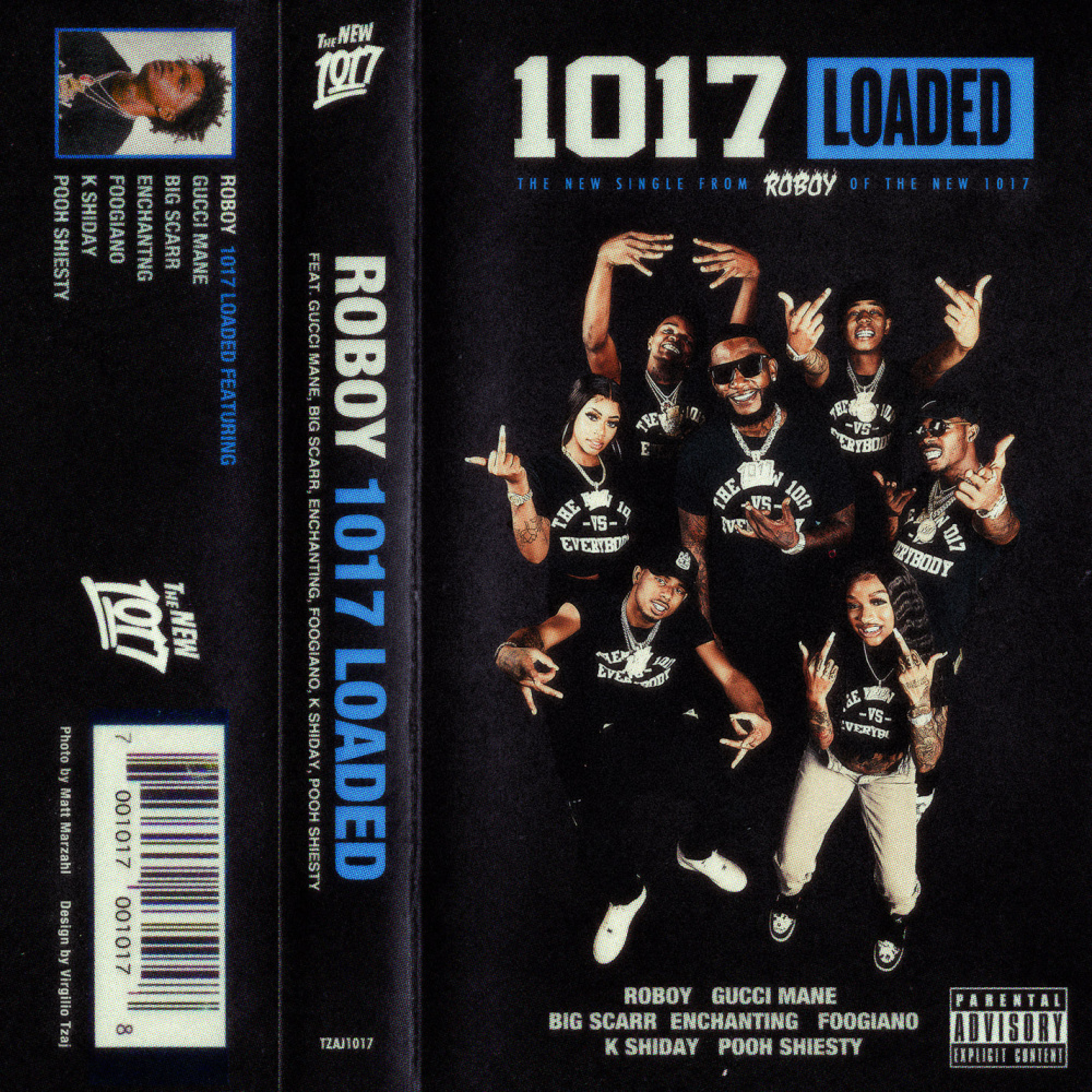 1017 Loaded (feat. Gucci Mane, Big Scarr, Enchanting, Foogiano, K Shiday, Pooh Shiesty) (Explicit)