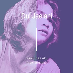 Kamu Dan Aku