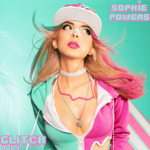 Sophie Powers的專輯Glitch: Lvl 1 (Explicit)