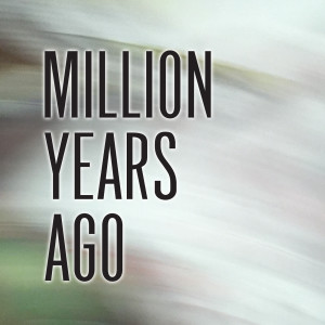Dengarkan Million Years Ago (Remix) lagu dari Masen Lee dengan lirik