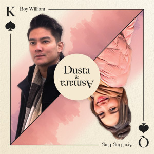 Boy William的專輯Dusta & Asmara