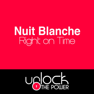 อัลบัม Right on Time ศิลปิน Nuit Blanche
