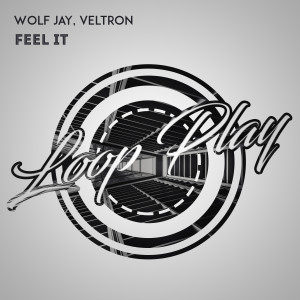 Album Feel It (Extended Mix) oleh Wolf Jay