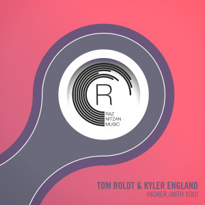 ดาวน์โหลดและฟังเพลง Higher (With You) (Extended Mix) พร้อมเนื้อเพลงจาก Tom Boldt