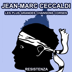 ดาวน์โหลดและฟังเพลง U Focu พร้อมเนื้อเพลงจาก Jean-Marc Ceccaldi