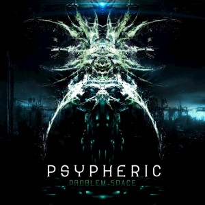 Album Problem Space from Psypheric
