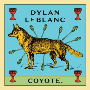 Dylan LeBlanc的專輯Coyote
