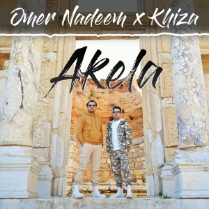 ดาวน์โหลดและฟังเพลง Akela พร้อมเนื้อเพลงจาก Omer Nadeem