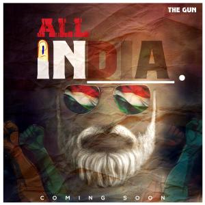 The Gun的專輯All India (Explicit)