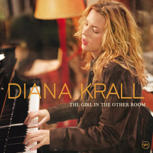 ดาวน์โหลดและฟังเพลง The Girl In The Other Room พร้อมเนื้อเพลงจาก Diana Krall