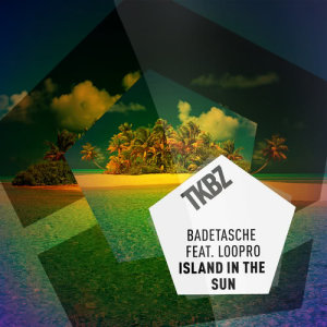 ดาวน์โหลดและฟังเพลง Island In The Sun (Extended Mix) พร้อมเนื้อเพลงจาก Badetasche
