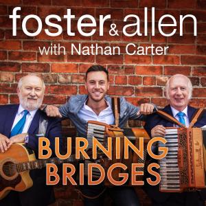 Foster & Allen的專輯Burning Bridges