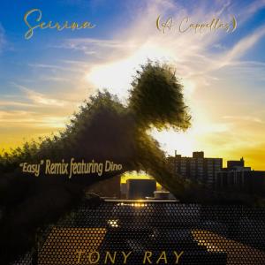 Tony Ray的專輯Seirina (A Cappellas) (Explicit)