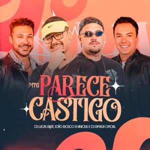 อัลบัม MTG PARECE CASTIGO ศิลปิน Dj Lucas Beat