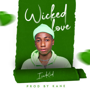 Album Wicked Love from Icekid