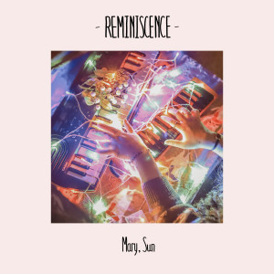 Album Reminiscence from Mary