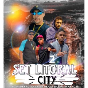 Dengarkan lagu SET LITORAL CITY 2 nyanyian Mc Iaguinho dengan lirik
