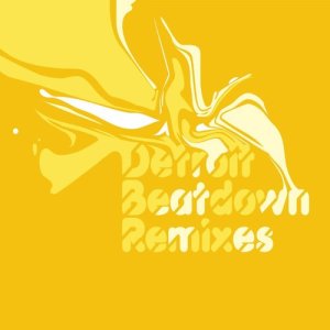 Album Detroit Beatdown, Vol. 1 - Complete Remixes from Various Artists