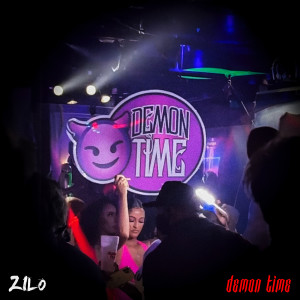 Album Demon time (Explicit) from Zilo