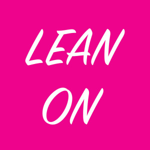 ดาวน์โหลดและฟังเพลง Lean On (Running Mix) พร้อมเนื้อเพลงจาก Power Music Workout