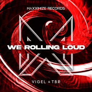 Vigel的專輯We Rolling Loud (Extended Mix)