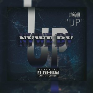 ดาวน์โหลดและฟังเพลง Up (Explicit) พร้อมเนื้อเพลงจาก Nvwe Bv