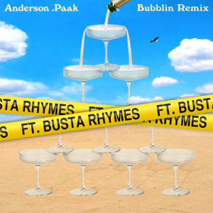 ดาวน์โหลดและฟังเพลง Bubblin (feat. Busta Rhymes) (Remix) (Remix|Clean) พร้อมเนื้อเพลงจาก Anderson .Paak