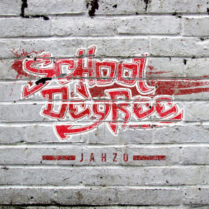 ดาวน์โหลดและฟังเพลง School Degree พร้อมเนื้อเพลงจาก Jahzo