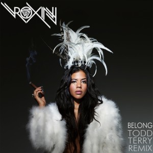 收聽Roxiny的Belong [Todd Terry Mix] (Todd Terry Mix)歌詞歌曲