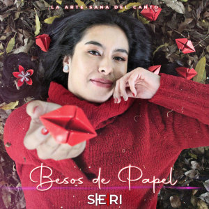 Album Besos de Papel (La Arte - Sana Del Canto) from Sheri