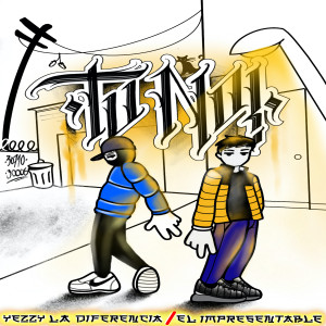 ดาวน์โหลดและฟังเพลง Tu No! (Explicit) พร้อมเนื้อเพลงจาก El Impresentable