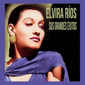 ดาวน์โหลดและฟังเพลง Hoy Que Faltas Tú พร้อมเนื้อเพลงจาก Elvira Ríos