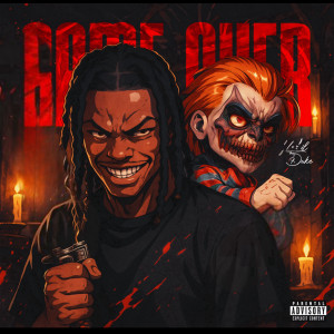 Lil' Duke的專輯Game Over (Explicit)