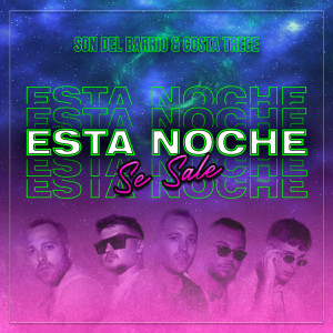 Listen to Esta Noche Se Sale song with lyrics from Son Del Barrio