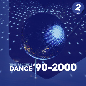 Various Artists的专辑Dance '90-2000 - Vol. 2