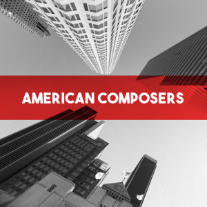 อัลบัม American Composers ศิลปิน Eastman-Rochester Orchestra