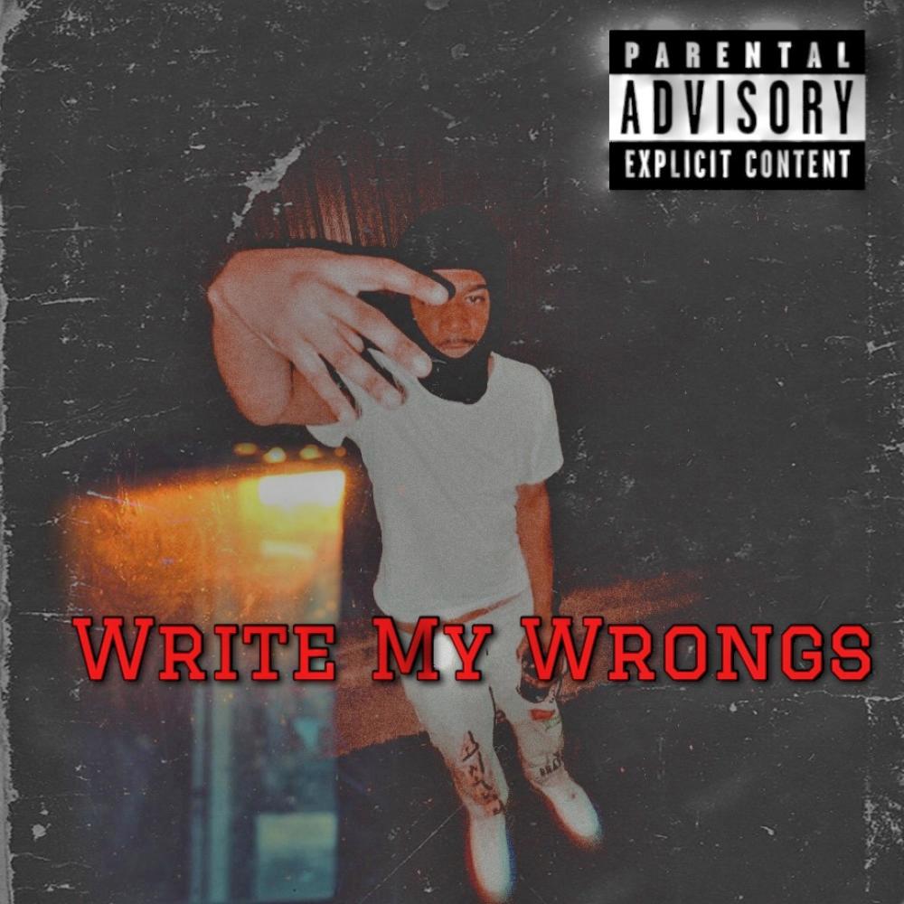 Write my wrongs (Explicit)