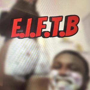 收聽Big Nick的E.I.F.T.B歌詞歌曲