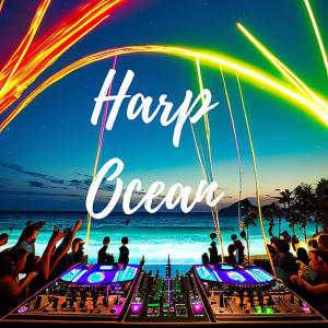 收聽REa7的Harp Ocean (Original Mix)歌詞歌曲