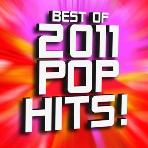 Workout Hits Workout的專輯Best of 2011 Pop Hits! Workout