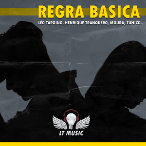 收聽Leo Targino的Regra Básica歌詞歌曲