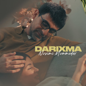 Listen to Darıxma song with lyrics from Nəsimi Məmmədov