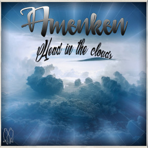 ดาวน์โหลดและฟังเพลง Head in the Clouds พร้อมเนื้อเพลงจาก Amenken