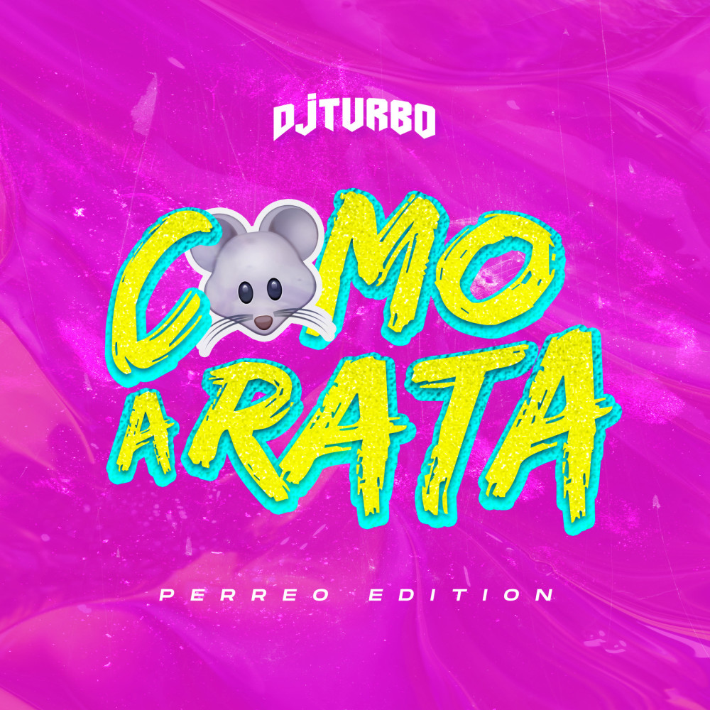 Como a Rata(Perreo Edition) (Explicit)