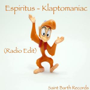ดาวน์โหลดและฟังเพลง Klaptomaniac (Radio Edit) พร้อมเนื้อเพลงจาก Espiritus