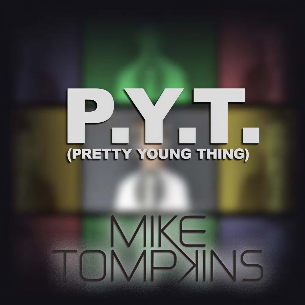 P.Y.T Pretty Young Thing