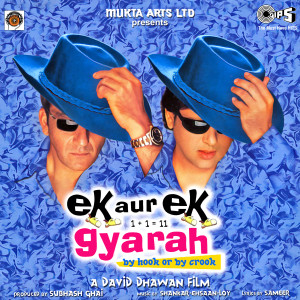 Shankar-Ehsaan-Loy的專輯Ek Aur Ek Gyarah (Original Motion Picture Soundtrack)