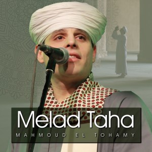 อัลบัม Melad Taha (Live) ศิลปิน Mahmoud El Tohamy
