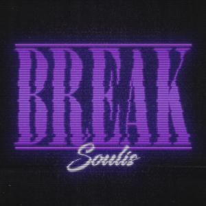 收聽Soulis的Break歌詞歌曲