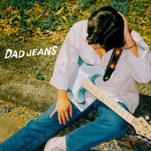 Dengarkan lagu Dad Jeans (Explicit) nyanyian Paolo Sandejas dengan lirik